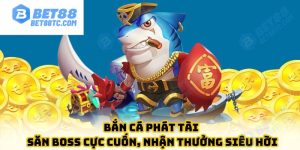 ảnh đại diện bắn cá phát tài bet88